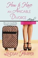 How to Have an Amicable Divorce 163112045X Book Cover