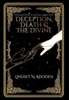 Deception, Death, And The Divine B0DX9MZJJX Book Cover