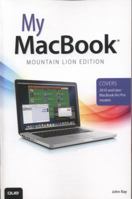 My Macbook: Mountain Lion Edition 0789749890 Book Cover
