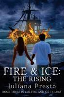 Fire and Ice: The Rising 1983953334 Book Cover