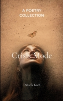 Crisis Mode 9370926054 Book Cover