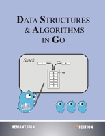 Data Structures & Algorithms In Go 1099552060 Book Cover