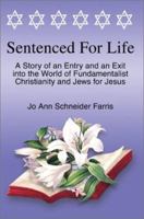 Sentenced for Life 059524940X Book Cover