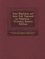 Eine Nachlese auf dem Tell Taannek in Pal�stina 0274674351 Book Cover