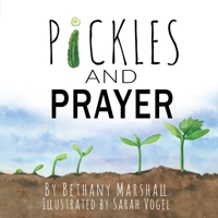Pickles and Prayer 1734343109 Book Cover