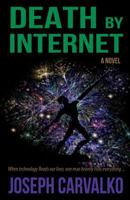 Death by Internet 1620067056 Book Cover