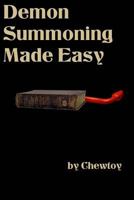 Demon Summoning Made Easy 1499185138 Book Cover