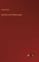Novellen und Schilderungen 3368482939 Book Cover