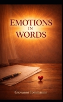 EMOTIONS IN WORDS (REAL LIFE STORIES) B0GVL29YDQ Book Cover