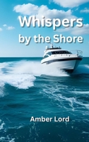 Whispers by the Shore B0FMKL4J92 Book Cover