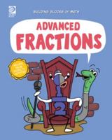 Advanced Fractions (Building Blocks of Math, 2) 0716642573 Book Cover