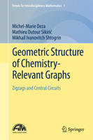 Geometric Structure of Chemistry-Relevant Graphs: Zigzags and Central Circuits 8132224485 Book Cover