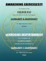 Awakening Exercises: For Students of the Fourth Way: for the teachings of Gurdjieff and Ouspensky 1933983051 Book Cover