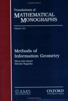 Methods of Information Geometry (Translations of Mathematical Monographs) 0821805312 Book Cover