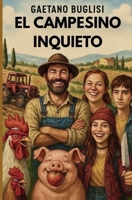EL CAMPESINO INQUIETO B0FW3NJPH7 Book Cover