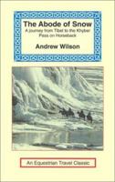 The Abode of Snow 1559211008 Book Cover