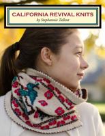 California Revival Knits 1937513068 Book Cover