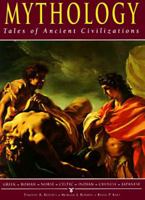 Mythology: Tales of Ancient Civilizations 1567996647 Book Cover