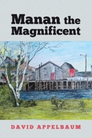 Manan the Magnificent B0GTK2MS5T Book Cover