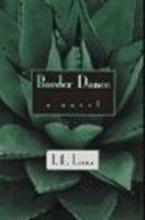 Border Dance: A Novel 0870744011 Book Cover