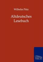 Altdeutsches Lesebuch 3864444187 Book Cover