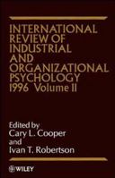 International Review of Industrial and Organizational Psychology 1996, Volume 11 0471961116 Book Cover