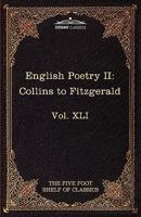 English Poetry From Collins to Fitzgerald (Harvard Classics, Part 41) B000K7ILWM Book Cover