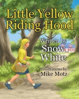 Little Yellow Riding Hood 1087996856 Book Cover