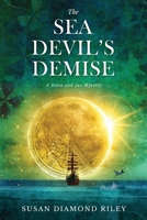The Sea Devil's Demise: A Delta & Jax Mystery B0CQMXMRCB Book Cover