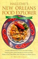 Halliday's New Orleans Food Explorer: Tours for Food Lovers (Halliday's New Orleans Food Explorer) 0679028889 Book Cover