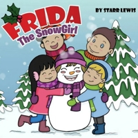 Frida the Snowgirl B0H25LMWS3 Book Cover