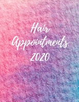 Hair Appointments 2020 1674680953 Book Cover