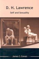 D H LAWRENCE: SELF AND SEXUALITY 0814251269 Book Cover