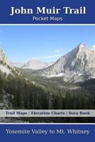 John Muir Trail Pocket Maps 1985317982 Book Cover