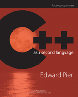 C++ As a Second Language 1590282892 Book Cover