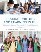 Reading, Writing and Learning in ESL: A Resource Book for Teaching K-12 English Learners (with MyEducationLab) (5th Edition) (MyEducationLab Series) 0801332494 Book Cover