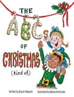 The ABCs of Christmas 069212957X Book Cover