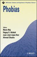 Phobias (WPA Series in Evidence & Experience in Psychiatry) 0470858338 Book Cover