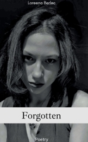 Forgotten: Poetry 3819268316 Book Cover