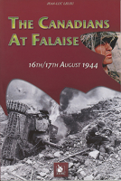 The Canadians at Falaise: 16th/17th August 1944 2846730563 Book Cover