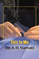 This to Me B0C9VWL1T9 Book Cover