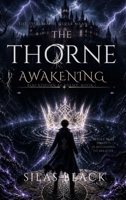 The Thorne Awakening (The Blackthorne Covenant) B0H46PNL7D Book Cover