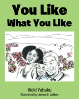 You Like What You Like 163874758X Book Cover