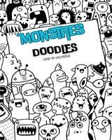 MONSTRES DOODLES Livre de Coloriage: Des pages de coloriage anti-stress spécial doodle B0C1NKN9N7 Book Cover