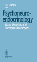 Psychoneuroendocrinology: Brain, Behavior, and Hormonal Interactions 1461279607 Book Cover