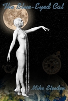 The Blue-Eyed Cat 1652277110 Book Cover