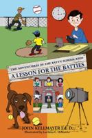 A Lesson for the Batties 0997792949 Book Cover