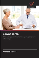 Zawal serca (Polish Edition) 6630322673 Book Cover