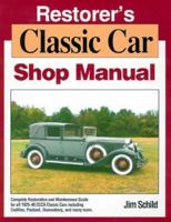 Restorer's Classic Car Shop Manual 0962495840 Book Cover