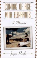 Coming of Age With Elephants: A Memoir 0340665599 Book Cover
